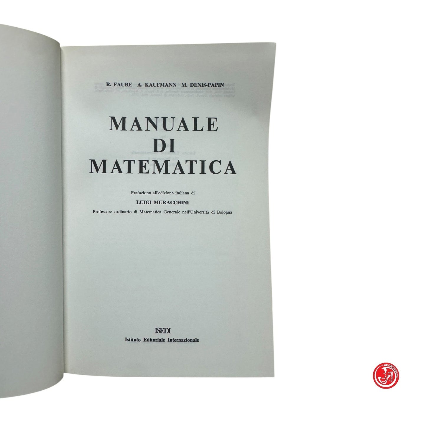 Matematica - Manuale di matematica - 1971