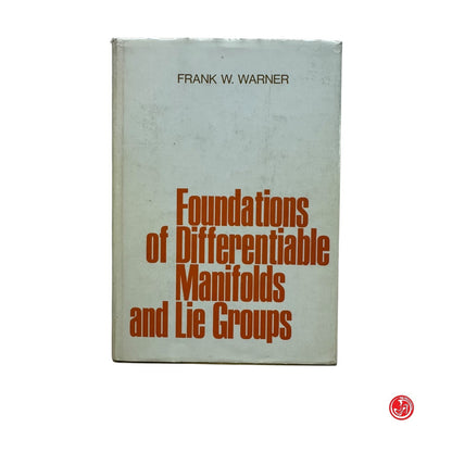 Matematica - F. W. Warner - Foundations of differentiable manifolds and lie grou