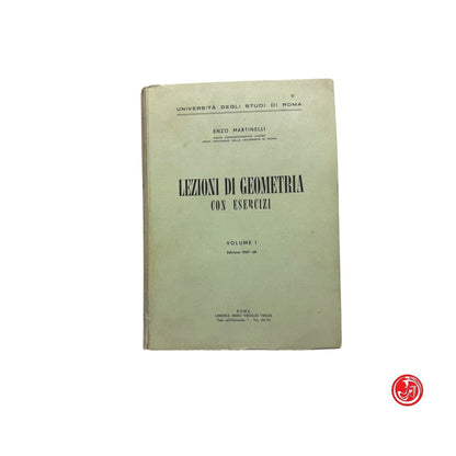 Matematica - E. Martinelli - Lezioni di geometria con esercizi Vol. 1