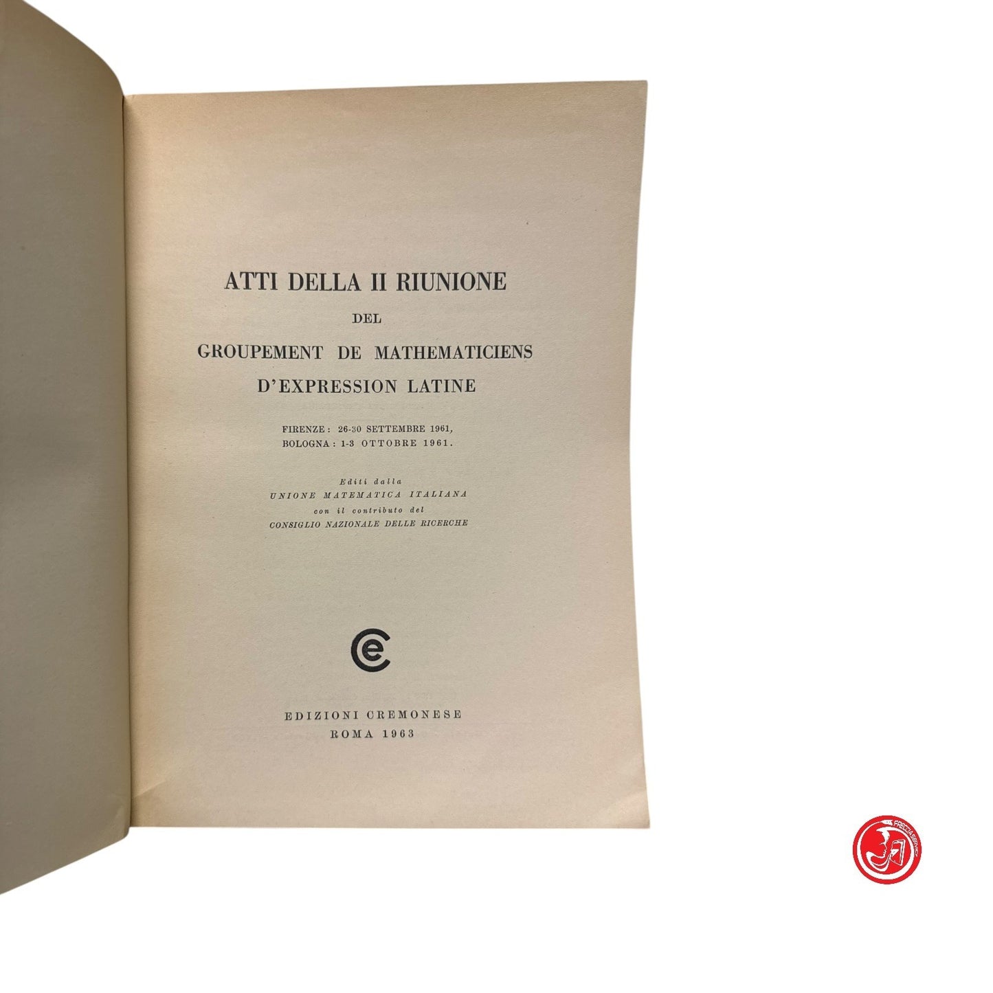 Matematica - II riunione del groupement de mathematiciens d'expression latine