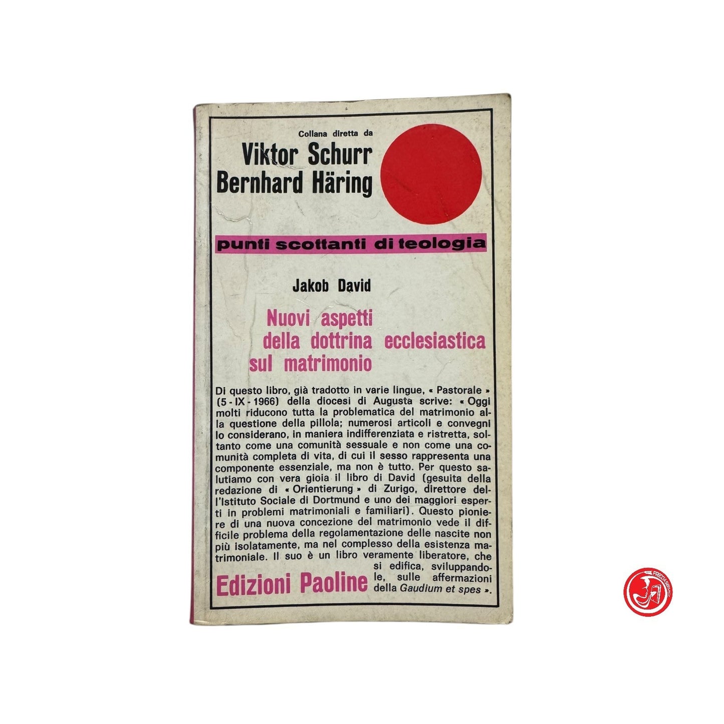 Collezione Edizioni Paolini - V. Schurr e B. Haring