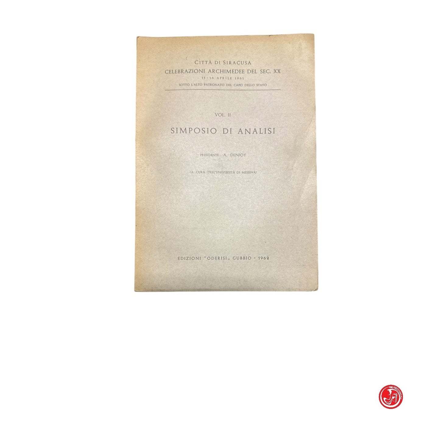 Matematica - Simposio di meccanica e matematica applicata Vol. II