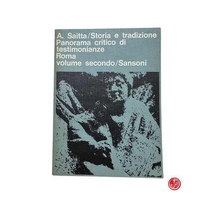 Storico - A. Saitta - Storia e tradizione - Panorama critico di testimonianze