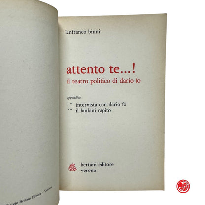 Teatro - L. Binni - Attento te...! - il teatro politico di Dario Fo