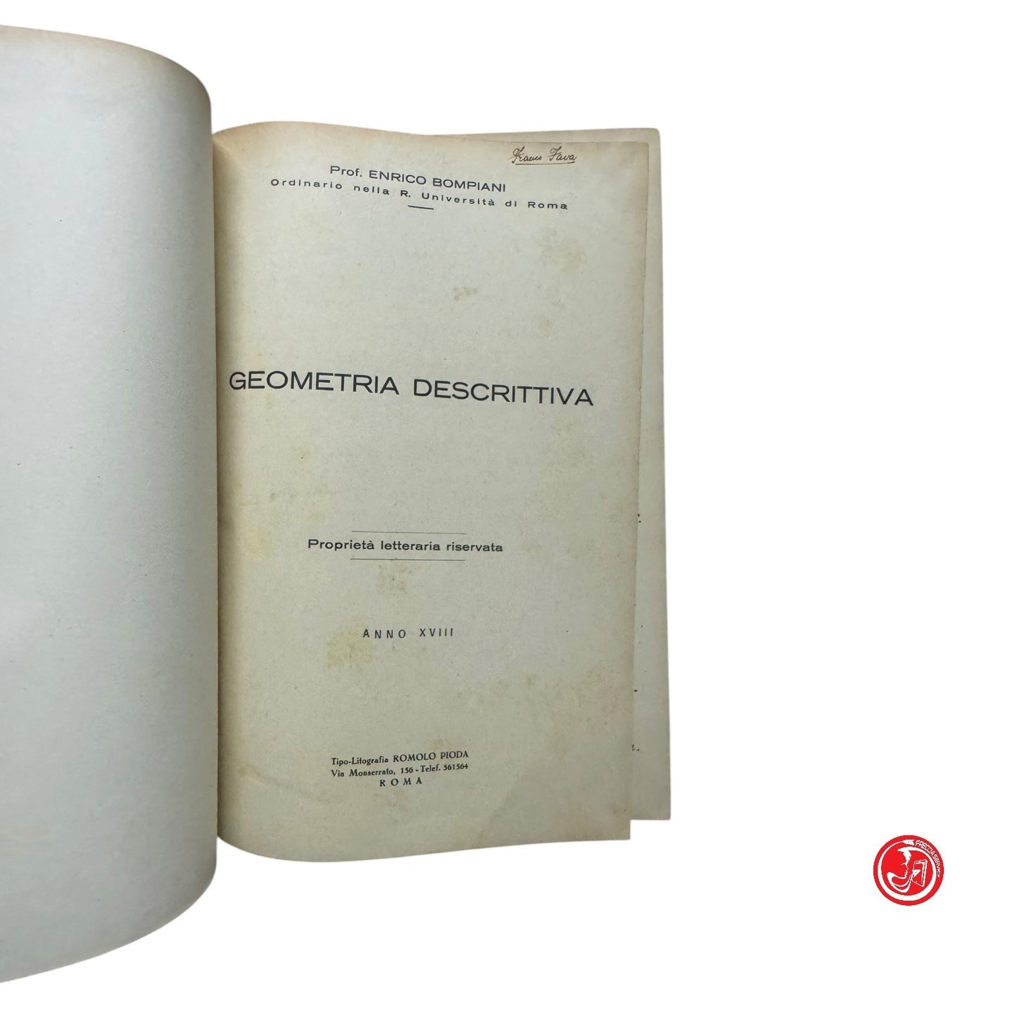 Matematica - Prof. E. Bompiani - Geometria descrittiva anno XVIII