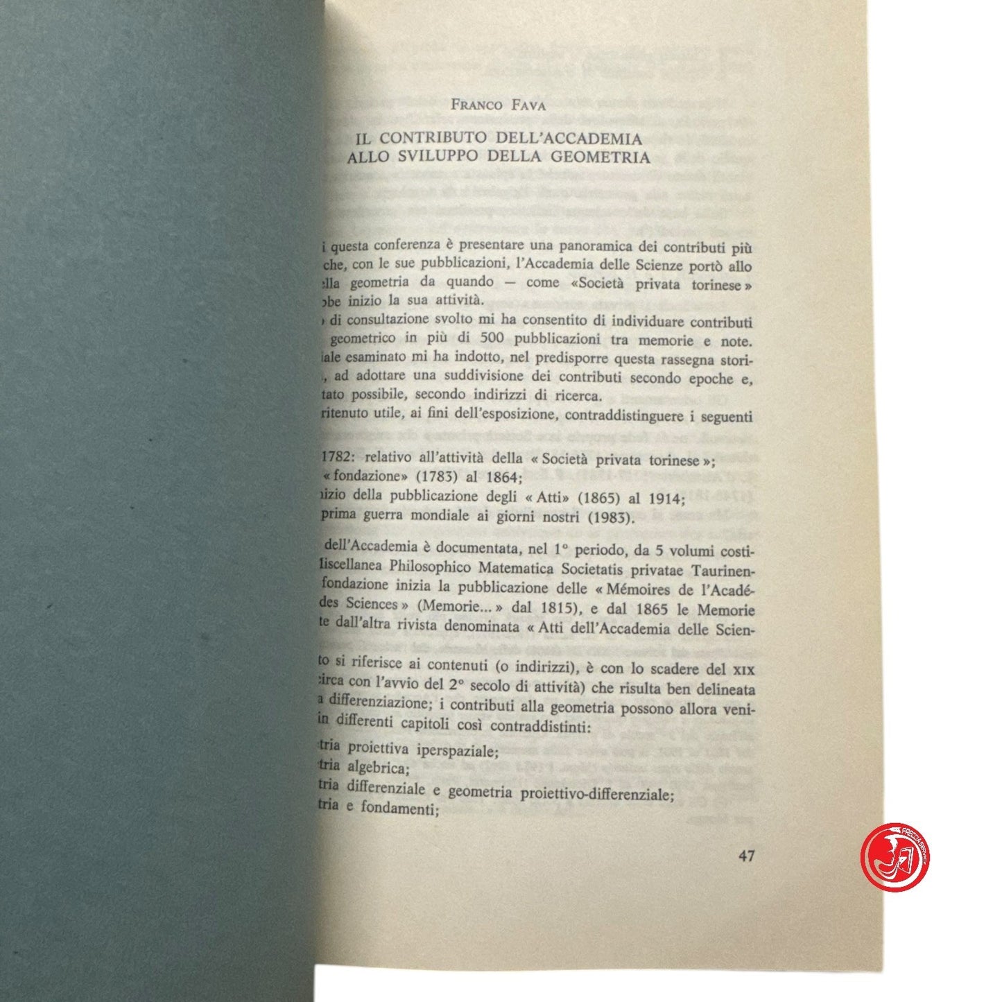 Matematica - Estratto dagli atti del convegno matematico - Torino 1982