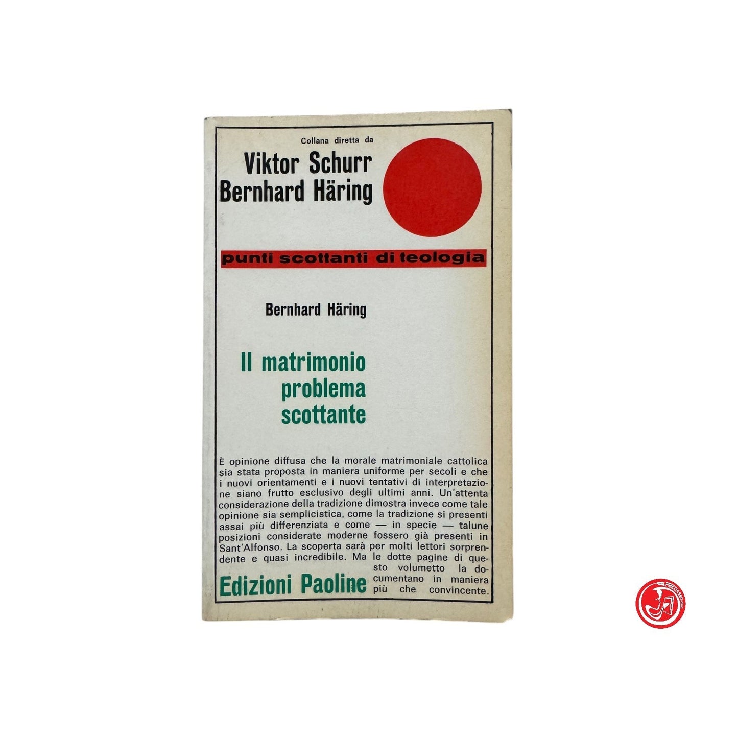 Collezione Edizioni Paolini - V. Schurr e B. Haring