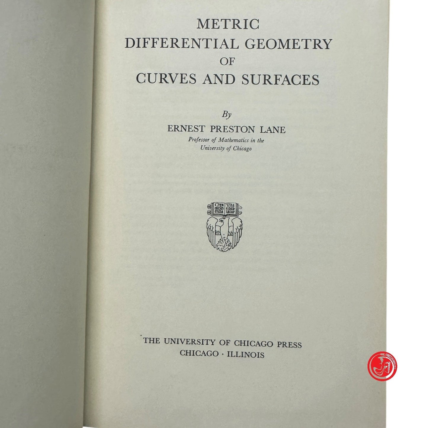 Matematica - E. P. Lane - Metric differential geometry of curves and surfaces
