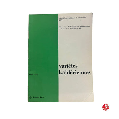 Matematica - A. Well - Varietes kahleriennes