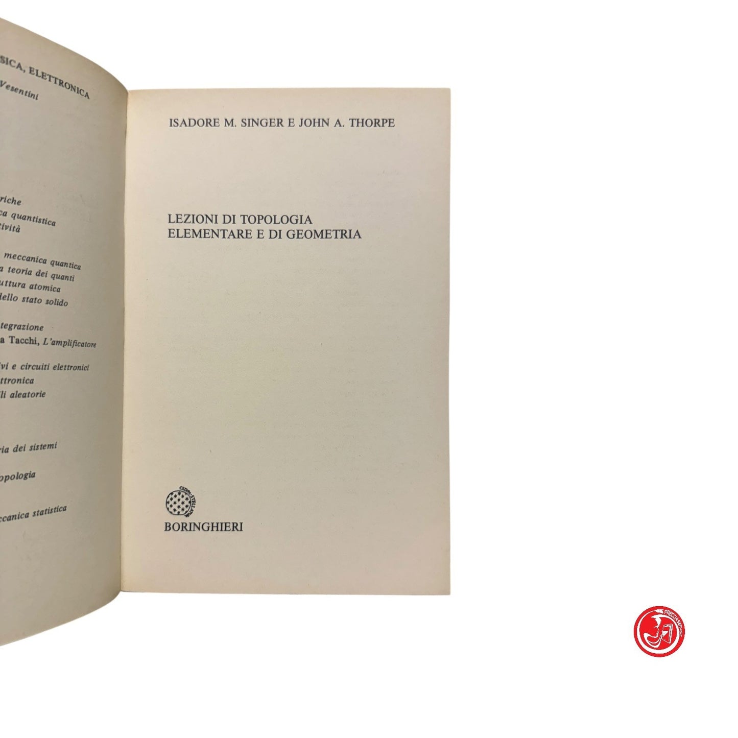 Matematica - J. A. Thorpe - Lezioni di topologia elementare e di geometria