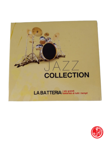 JAZZ COLLECTION LA BATTERIA: I PIU GRANDI BATTERISTI DI TUTTI I TEMPI