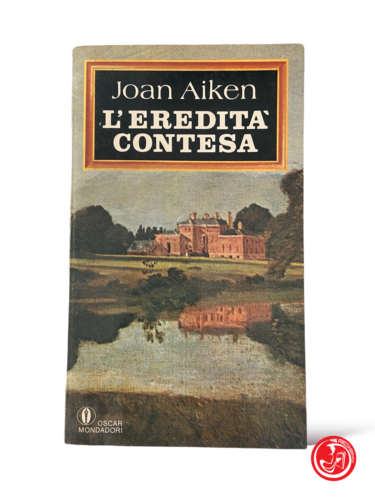 L'héritage contesté - J.Aiken - Mondadori