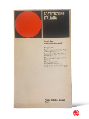 Costituzione italiana - Piccola biblioteca Einaudi