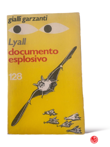 Document explosif - Lyall - Garzanti