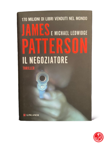 James Patterson - The Negotiator