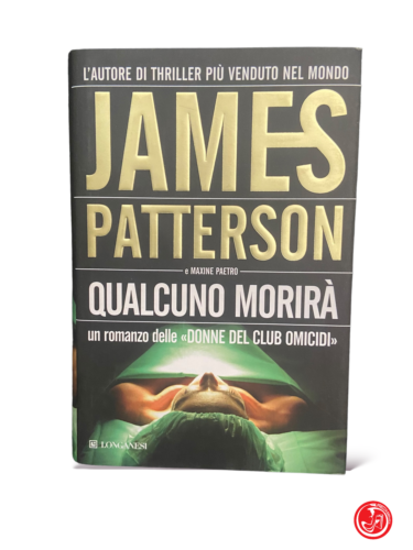 James Patterson - Someone is going to die