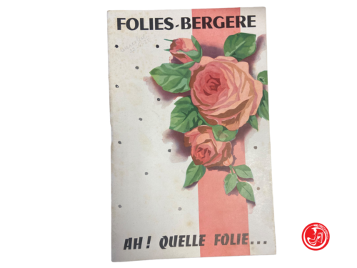 Floies-Bergere - Ah! Those follies…