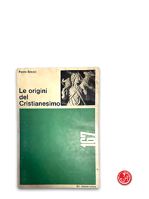 Paolo Brezzi - Les origines du christianisme