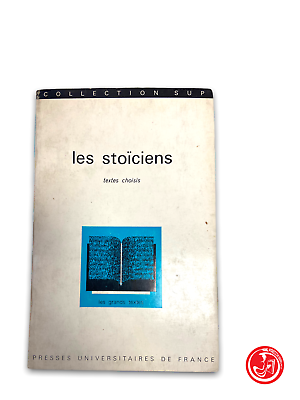 Collection sup - Les stoiciens textes choisis