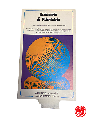 Dictionary of psychiatry - manual paperbacks 17 - Newton Compton Editori