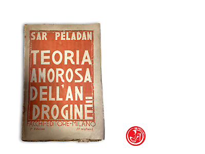 Sar Peladan - Teoria amorosa dell'androgine