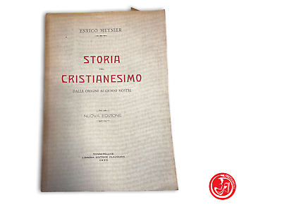 Enrico Meynier - Storia del cristianesimo