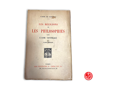 Comte de Gobineau - Les religions et les Philosophies