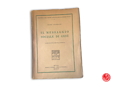 Igino Giordani - The social message of Jesus