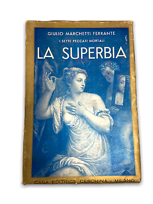 G. Marchetti Ferrante - La superbia