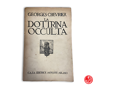 Georges Chevrier - La dottrina occulta