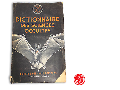 Dictionnaire des sciences occultes