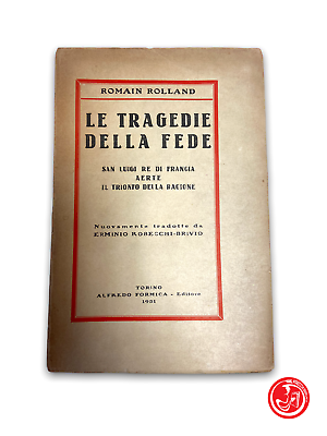 Romain Rolland - Les drames de la foi - 1931