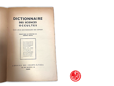 Dictionnaire des sciences occultes