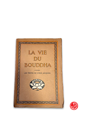 La vie du Bouddha - Après-midi