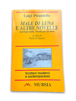 Luigi Pirandello - Evil Moon and other short stories