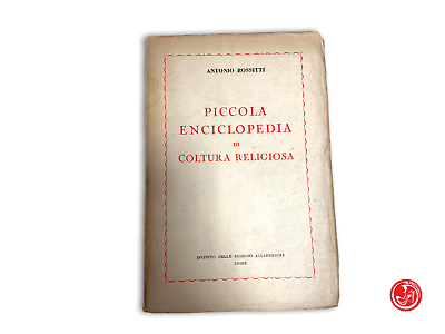 Antonio Rossitti - Piccola enciclopedia di Coltura religiosa