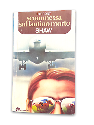 Shaw - scommessa sul fantino morto