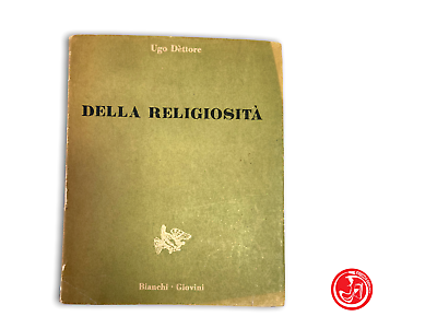 Ugo Dettore - On religiosity