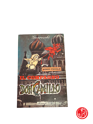 Guareschi - Comrade Don Camillo's small world