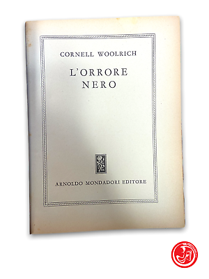 Cornell Woolrich - L'orrore nero