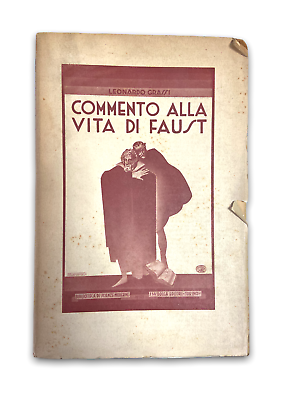 E. Grassi - Commento alla vita di Faust - 1932