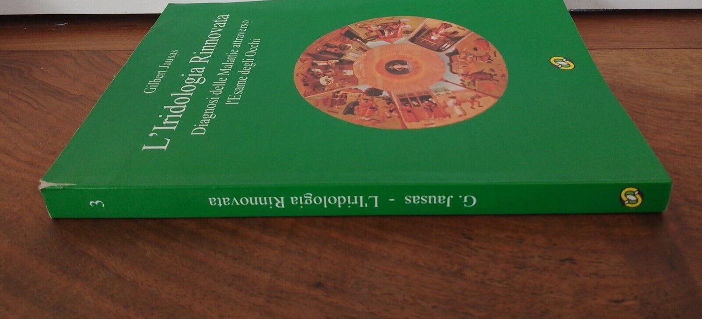 L'iridologia rinnovata, Diagnosi delle malattie...- G. Jausas 1999