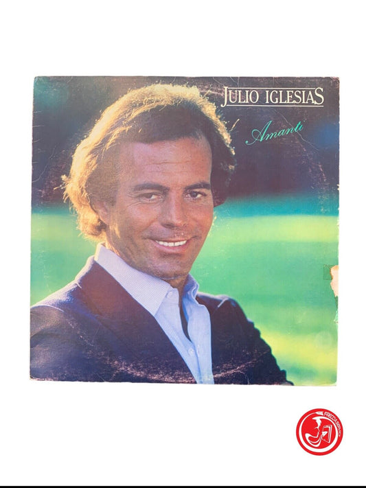 Julio Iglesias - Amanti