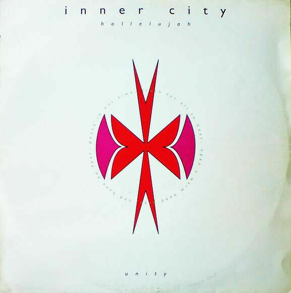 Inner City ‎– Hallelujah / Unity