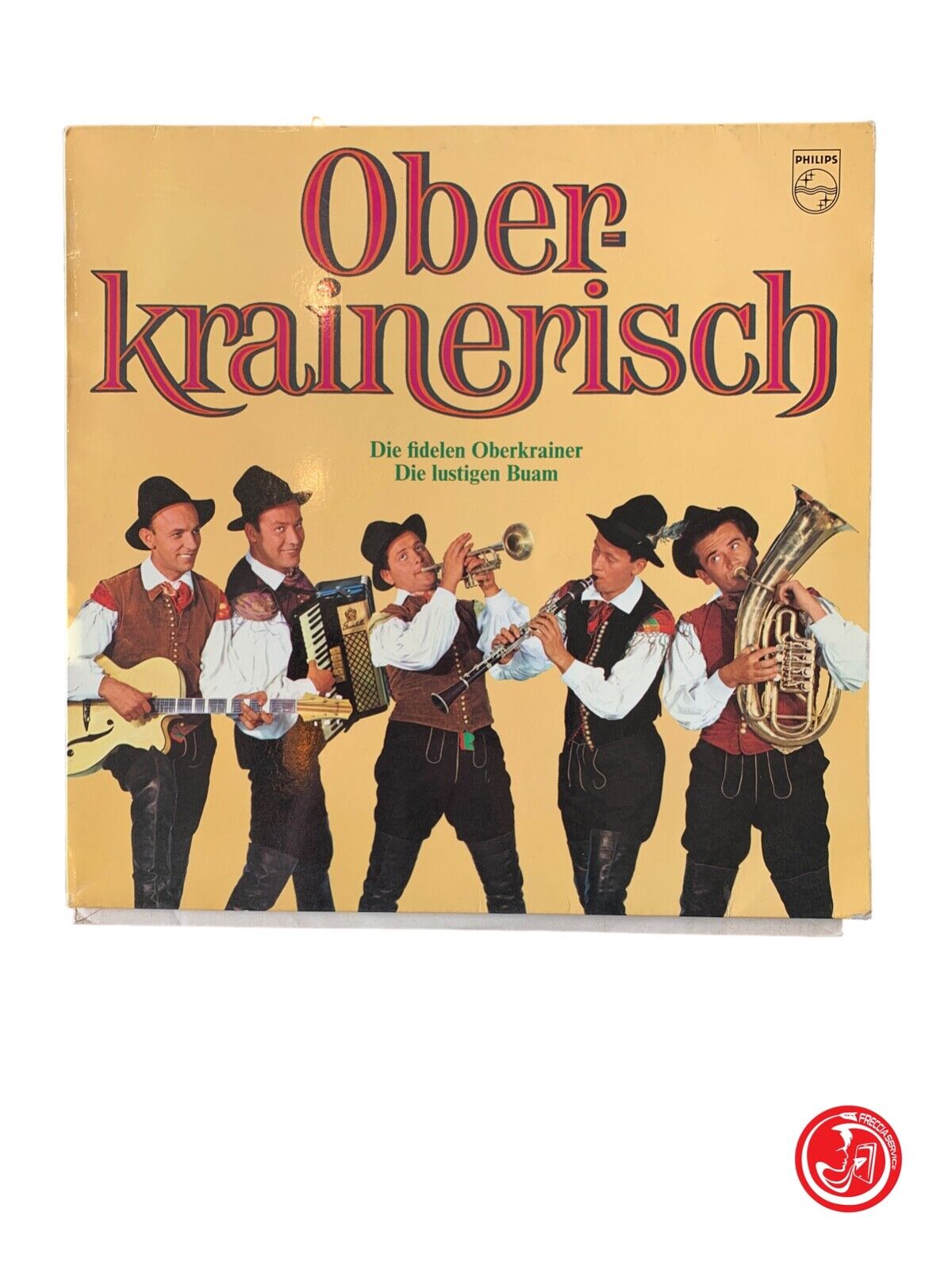 Die Fidelen Oberkrainer, Die lustigen Buam - Oberkrainerisch