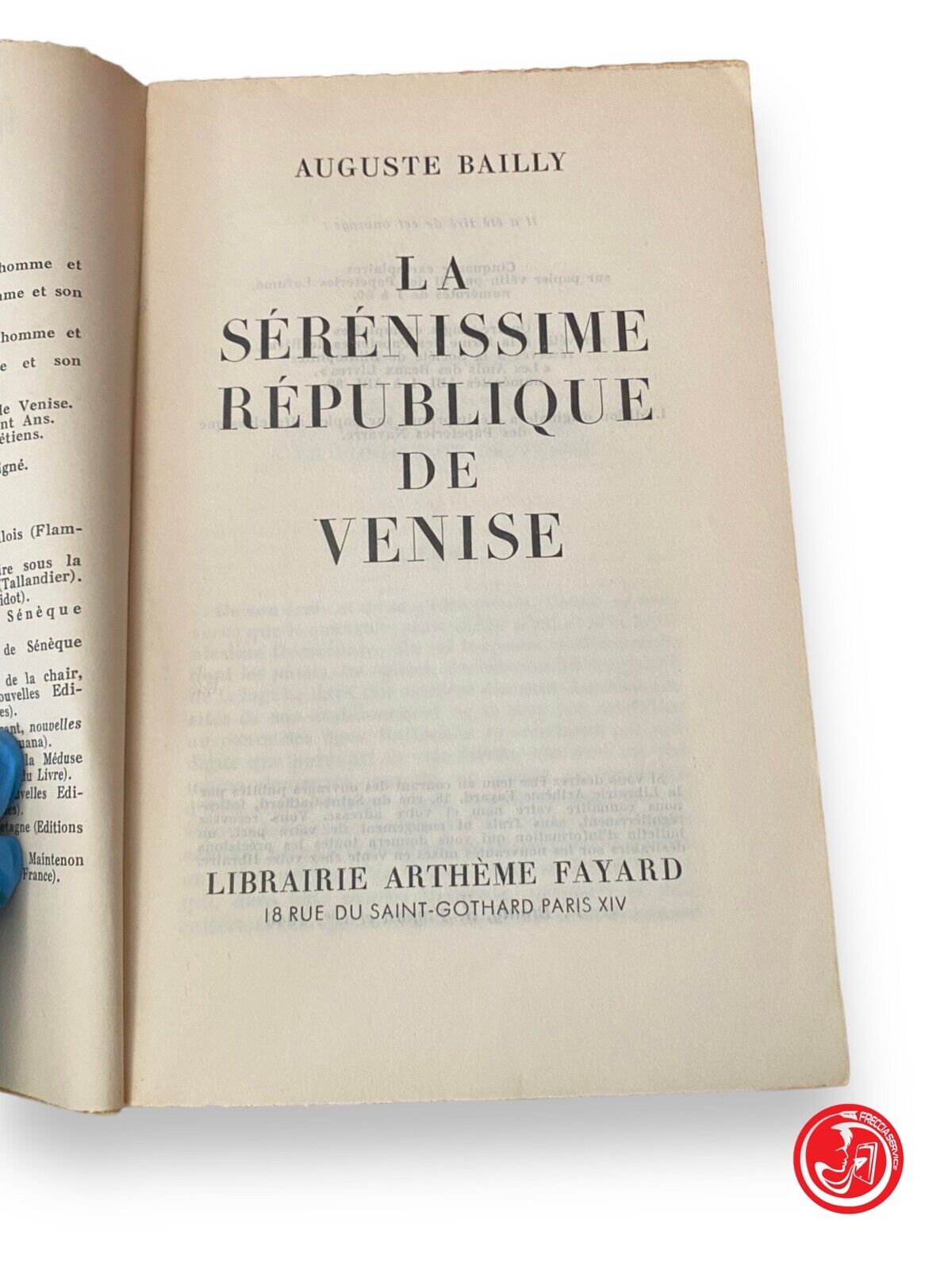 La serenissime république de Venise - A. Bailly, 1946