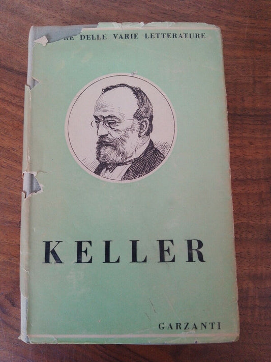 Keller, La Fleur des diverses littératures, Garzanti, 1942