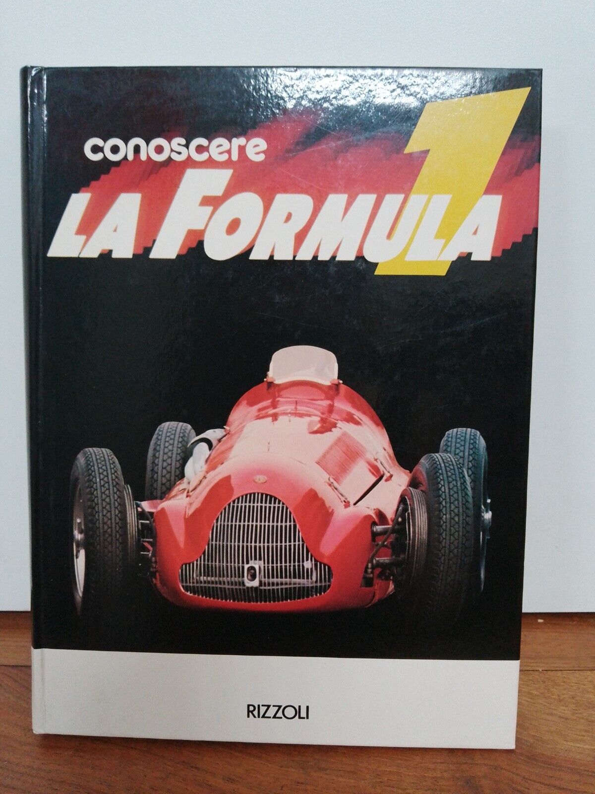 Conoscere La Formula 1, Rizzoli 1984