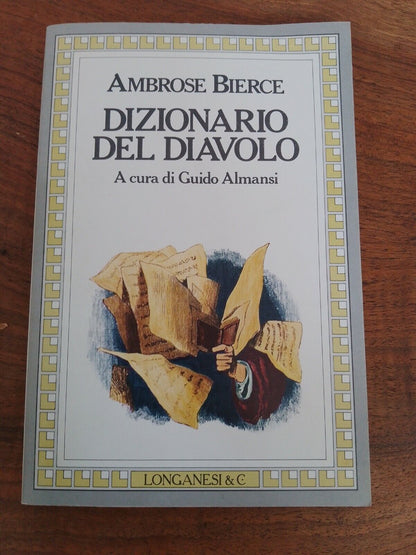 Dizionario del diavolo, A. Bierce, Longanesi, 1985