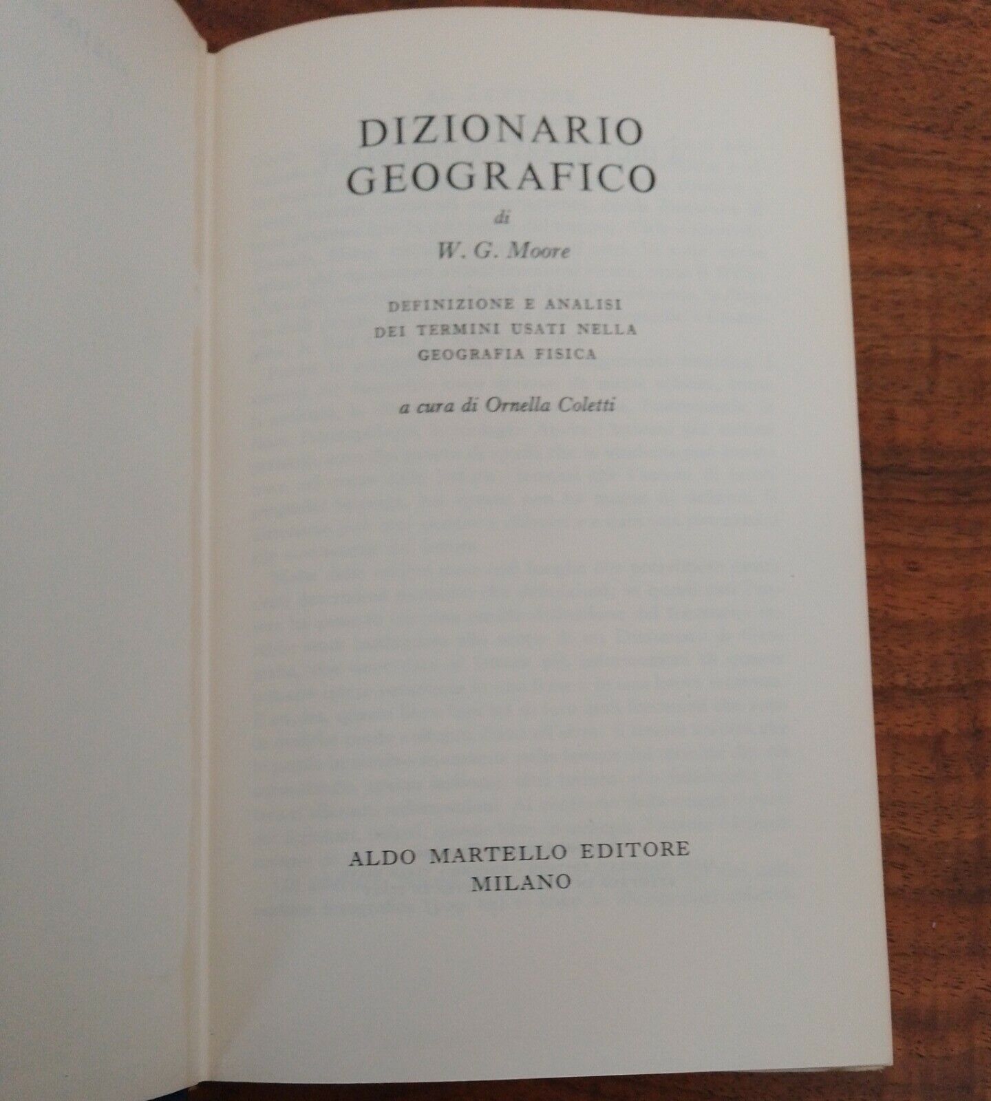 DIZIONARIO GEOGRAFICO, MOORE W. G. ALDO MARTELLO ed.,  1956